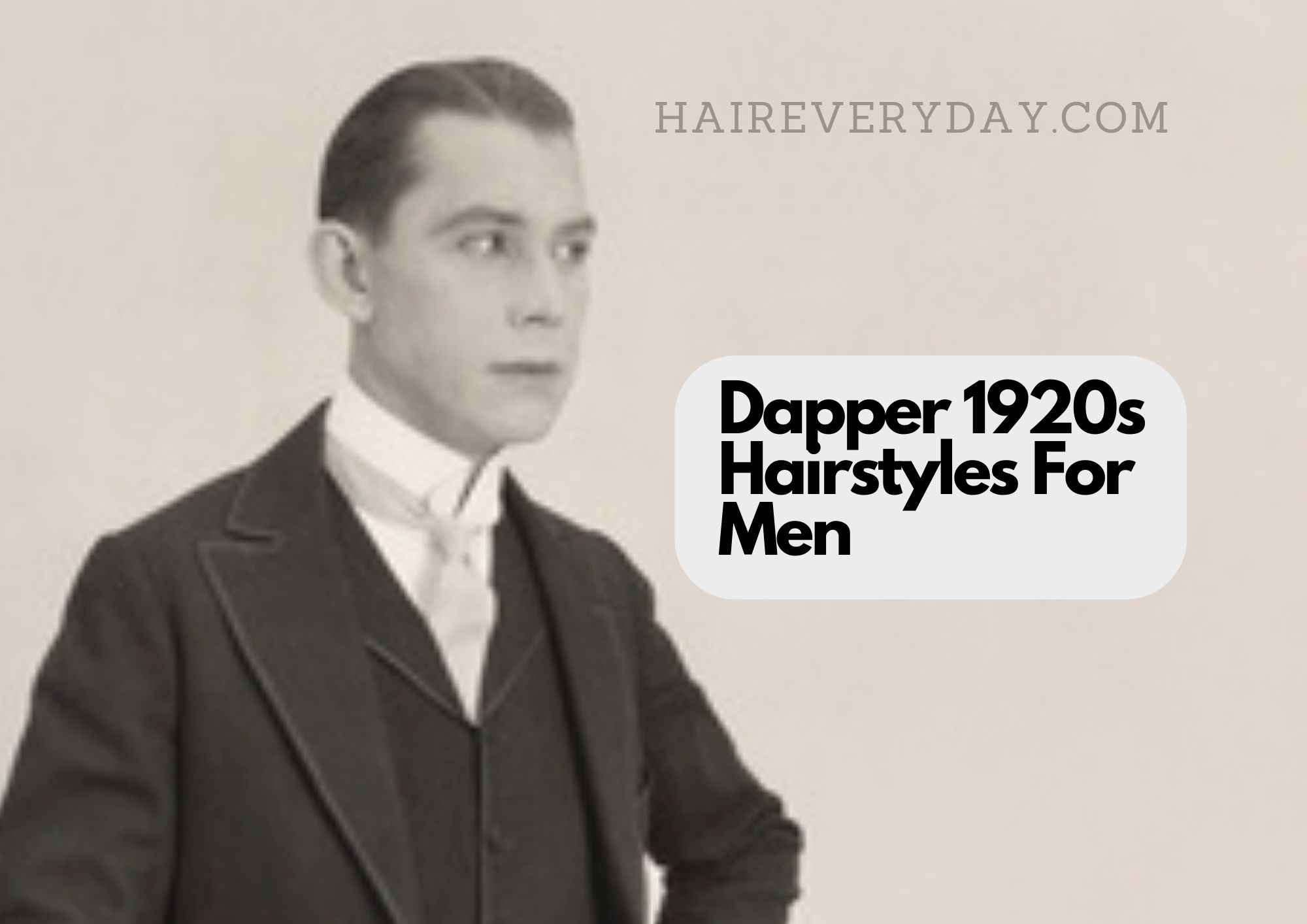 Popular 1920s Men Hairstyles Stylish Retro Hair Looks For Guys