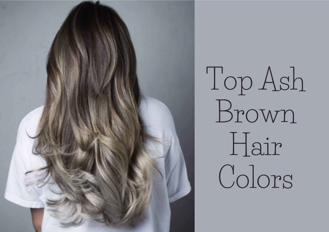 Best Ash Brown Hair Dye