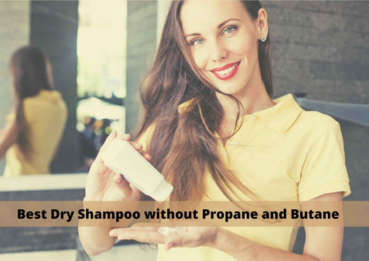 4 Best Dry Shampoo Without Butane And Propane 2025