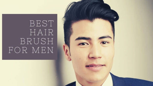 14 Best Everyday Hair Brush For Men In 2024 | Reviewed For Every Hair Type