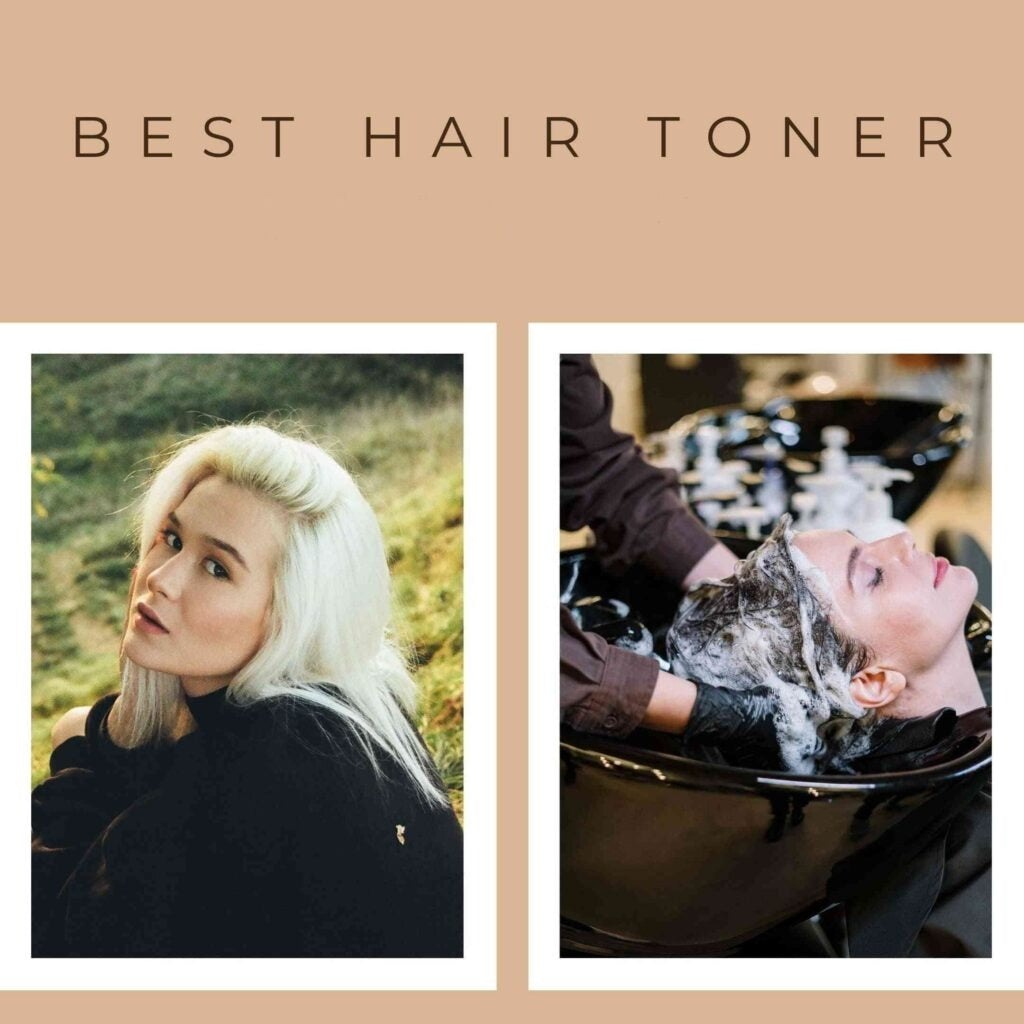 13 Best Hair Toner 2024 | For Removing Brassiness In Bleached and Blonde Hair