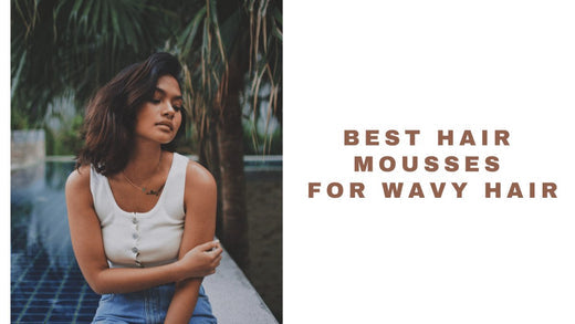 15 Most Hydrating Hair Mousses For Wavy Hair 2026 | For Crunch-Free Curly Hair