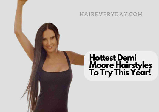 Demi Moore Hairstyles