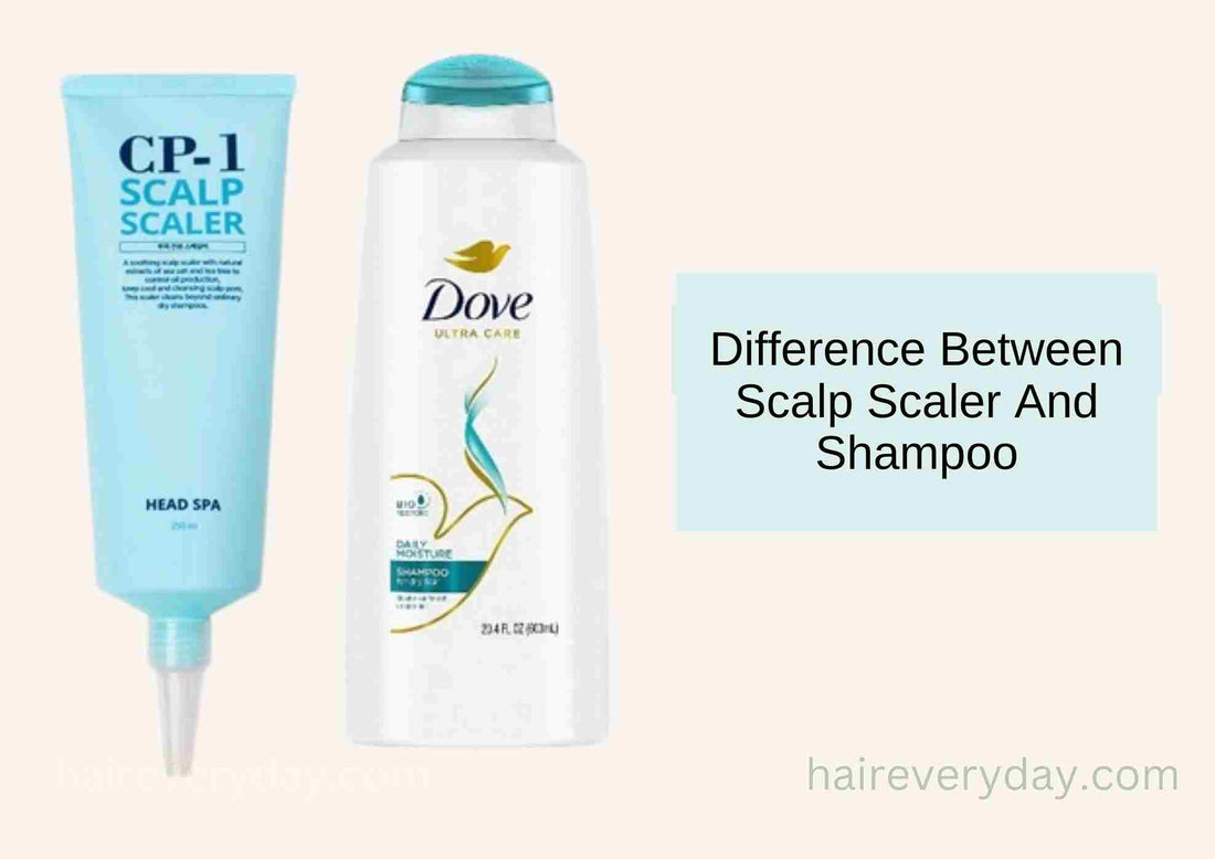 Differences Between Scalp Scaler And Shampoo