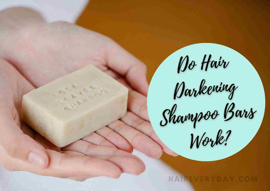 Do Hair Darkening Shampoo Bars Work