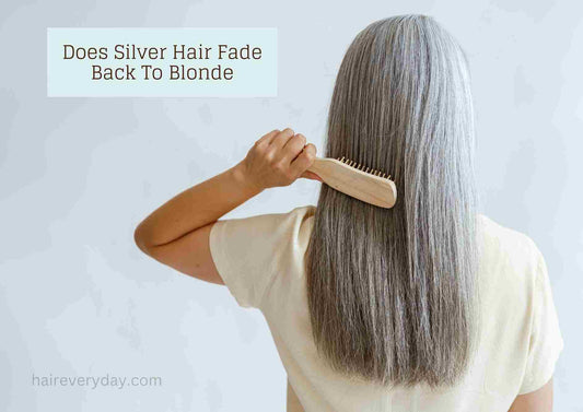 Does Silver Hair Fade Back To Blonde