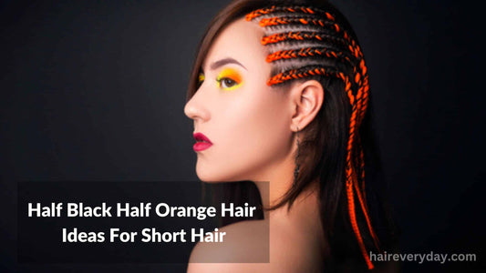 Half Black Half Orange Hair Ideas For Short Hair