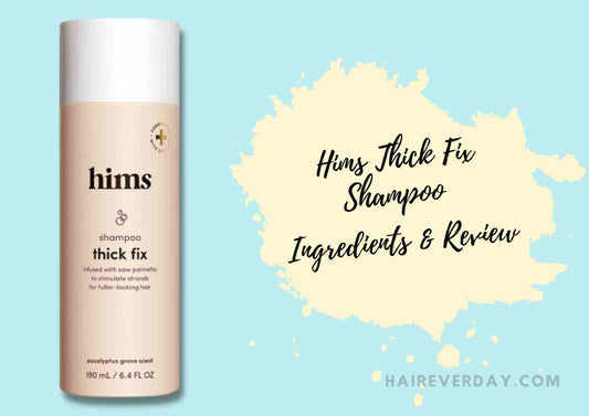 Hims Thick Fix Shampoo Ingredients + Review 2024