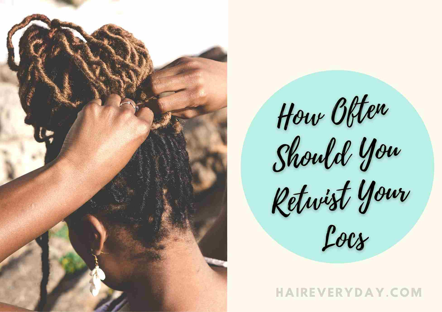 How Often Should You Retwist Locs | For Strong, Gorgeous-Looking Locs