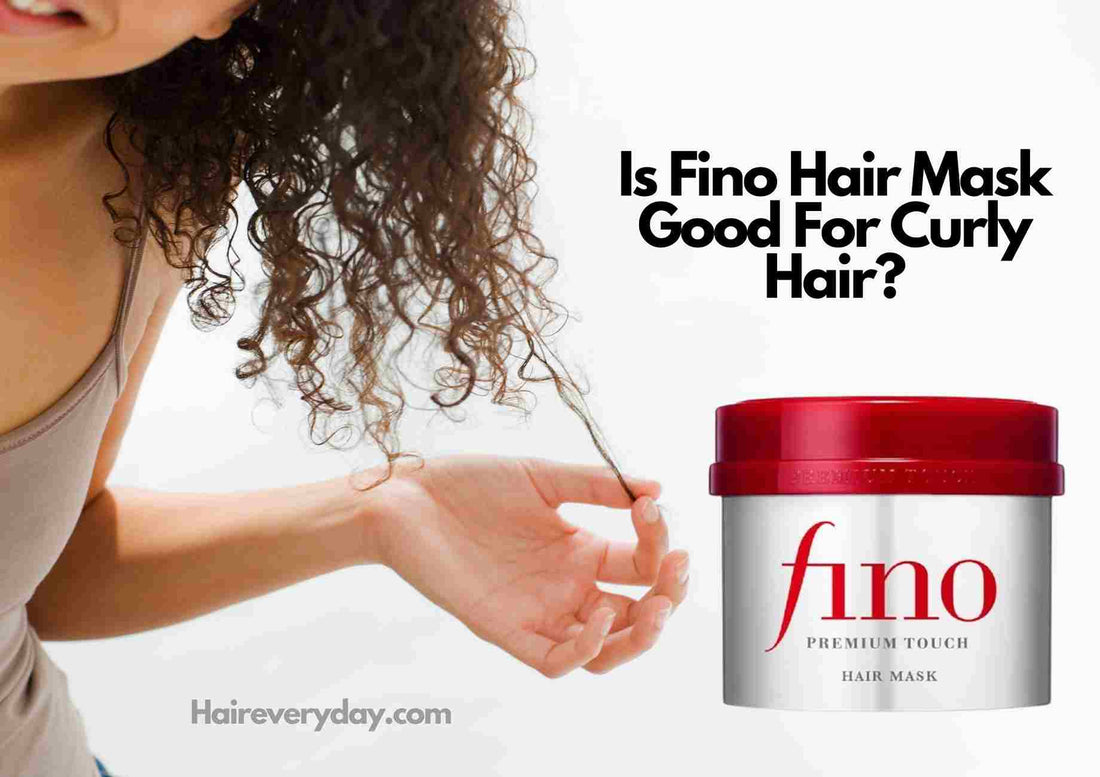 Is Fino Hair Mask Good For Curly Hair