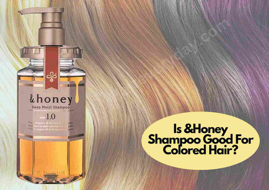 Is &Honey Shampoo Color Safe