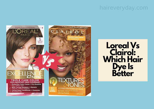 Loreal Vs Clairol