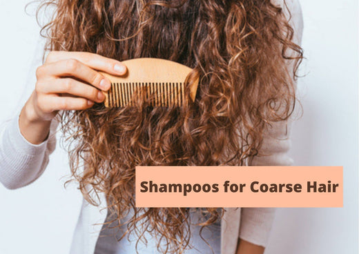 Shampoos for Coarse Hair