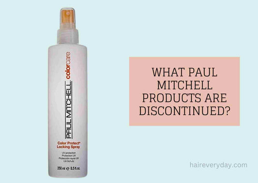 What Paul Mitchell Hair Products Have Been Discontinued