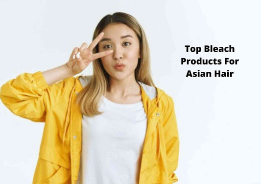 5 Best Bleach For Asian Hair 2024