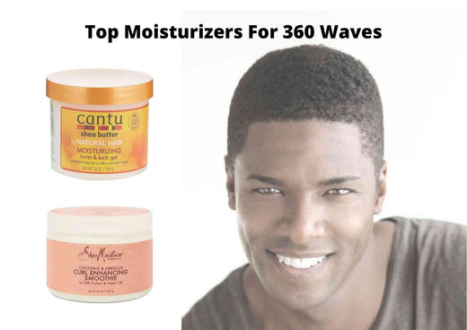 6 Best Moisturizer For 360 Waves 2025