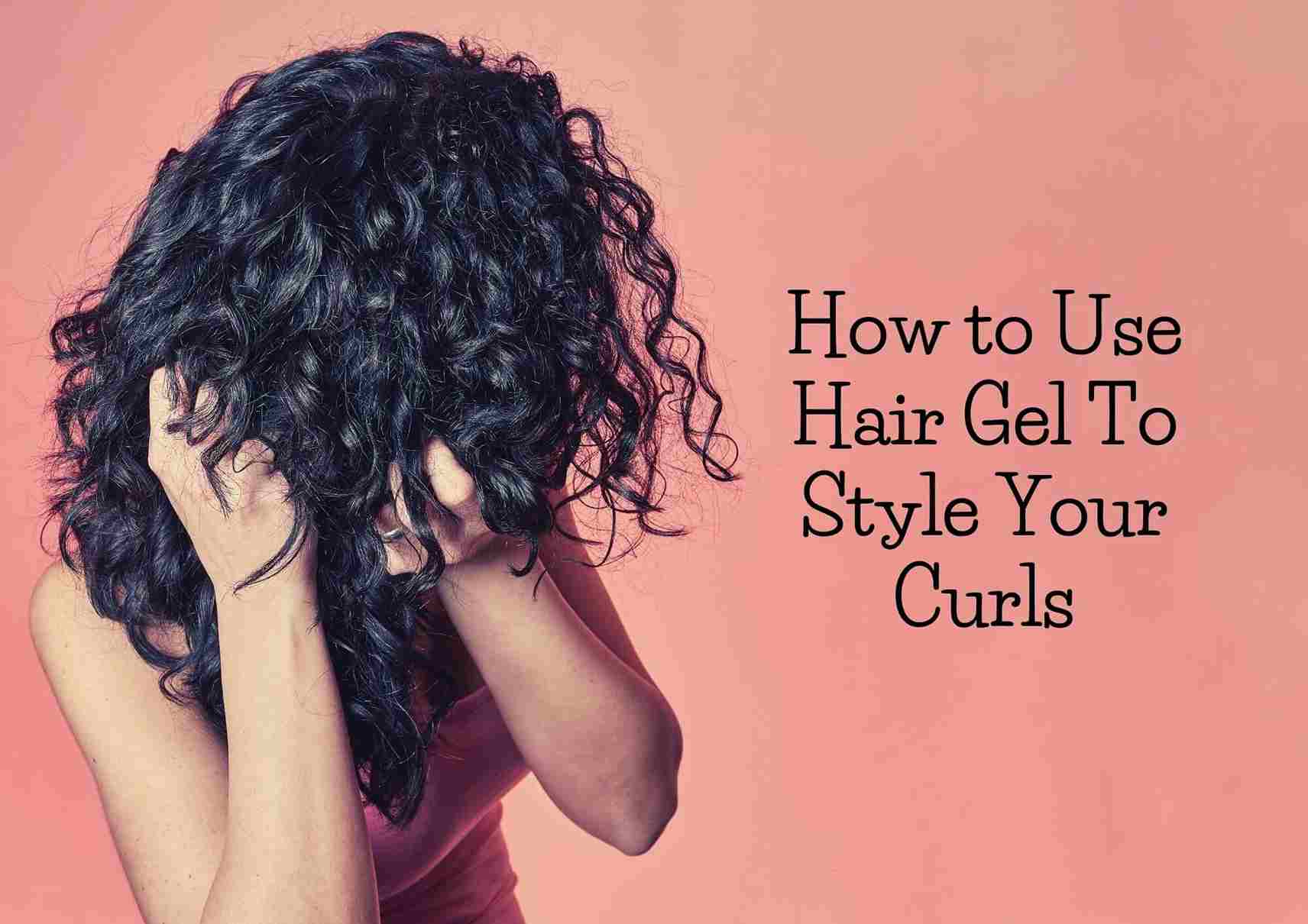 How To Style Curly Hair With Gel In Just 5 MINUTES Hair Everyday How To Style Curly Hair With Gel In Just 5 MINUTES Hair Everyday