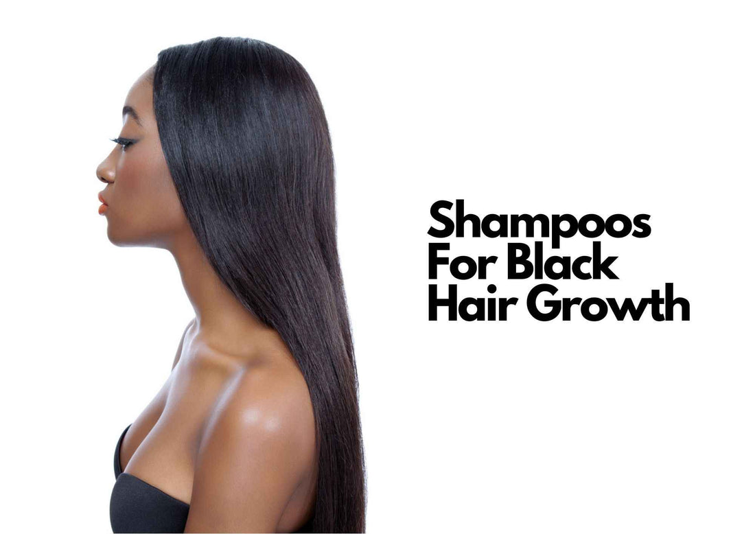 shampoos for black hair growth