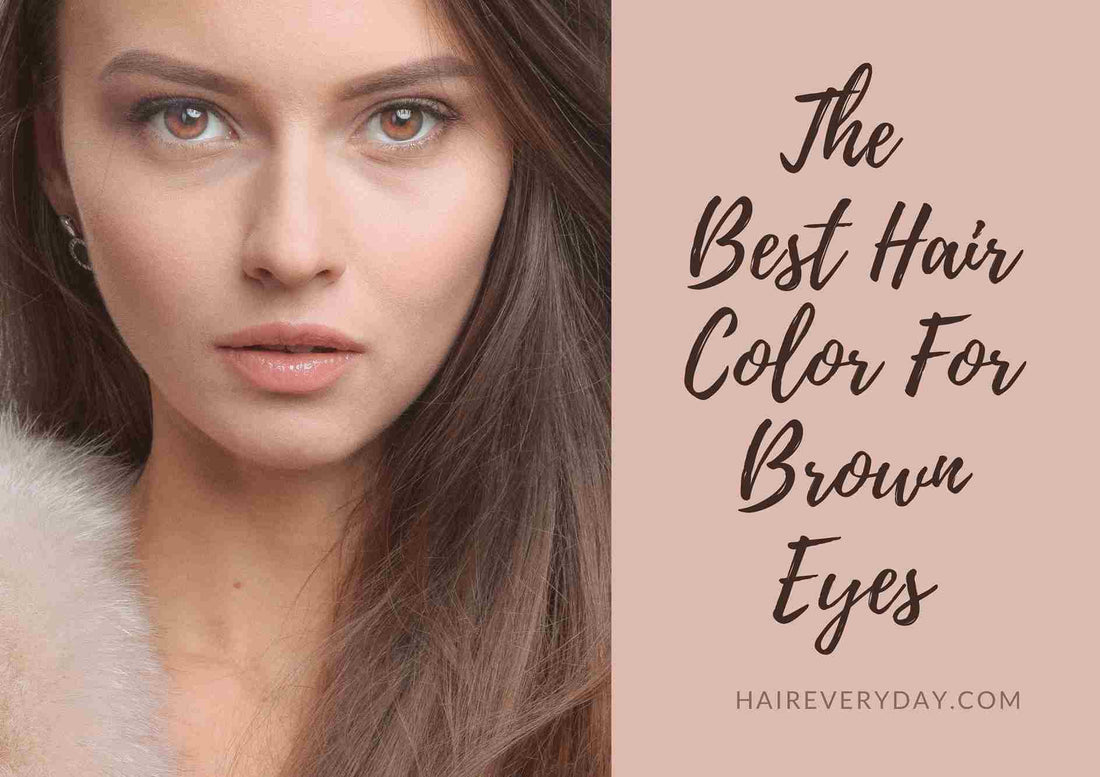 what color hair suits brown eyes